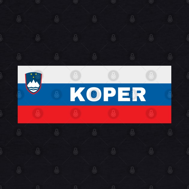 Koper City in Slovenian Flag by aybe7elf